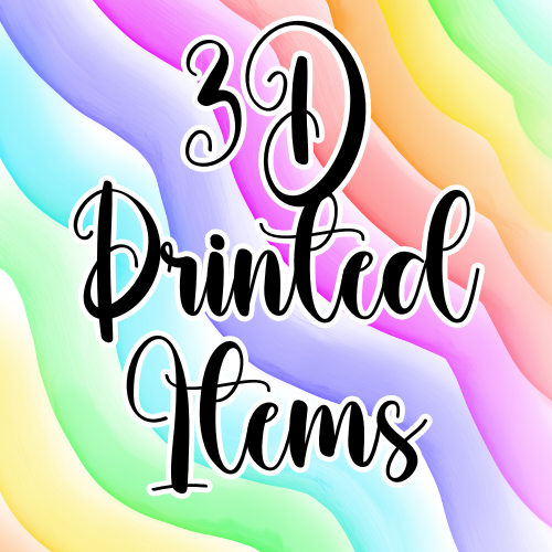 3D Printed Items